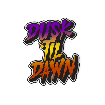 Dusk 'Til Dawn Printed Decal